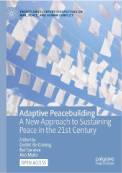 Adaptive Peacebuilding: A New Approach to Sustaining Peace in the 21st Century