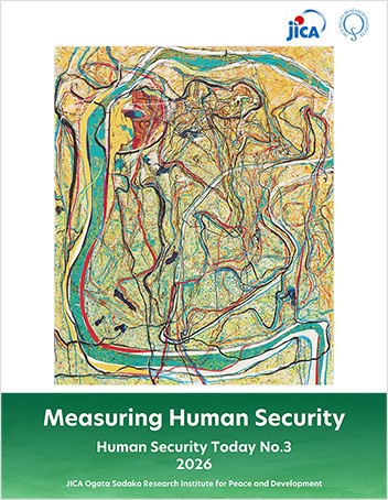Photo: “Measuring Human Security”—the Third Issue of Human Security Today