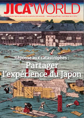 JICA's World : Partager l'expérience du Japon