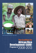 The Coalition for African Rice Development Progress in 2008-2013