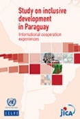 Study on inclusive development in Paraguay: International cooperation experiences
