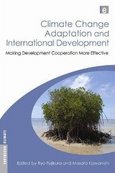 『Climate Change Adaptation and International Development： Making Development Cooperation More Effective』