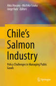 Chile's Salmon Industry: Policy Challenges in Managing Public Goods