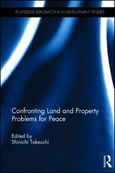 Confronting Land and Property Problems for Peace